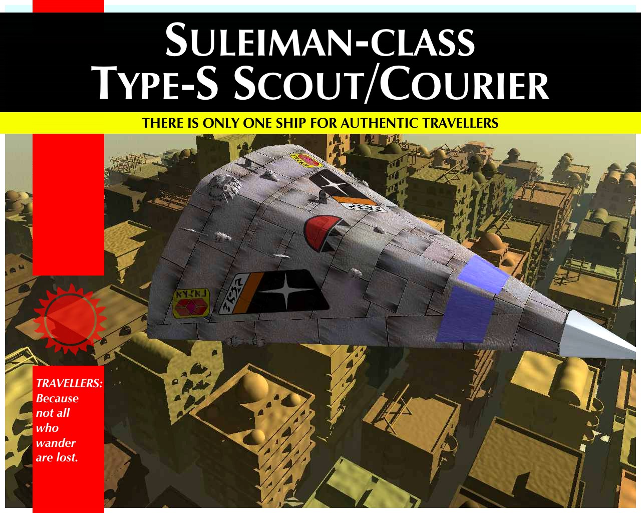 Type-S - Suleiman Class - there is only one ship for the authentic traveller